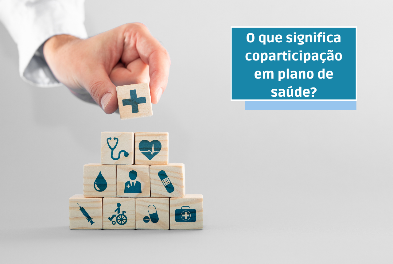 O que significa coparticipação em plano de saúde?